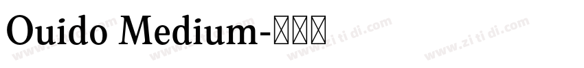 Ouido Medium字体转换